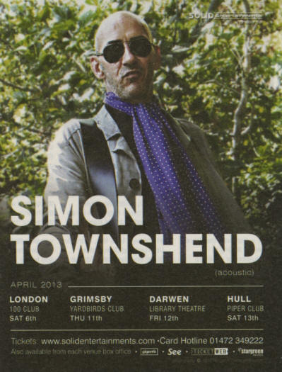 Simon Townshend - Concert Calendar - April, 2013 UK