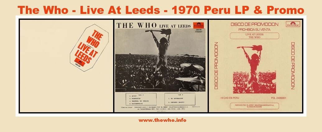 The Who - Live At Leeds - 1970 Peru LP & Promo
