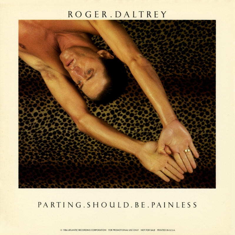 Roger Daltrey - Parting Should Be Painless - 1984 USA