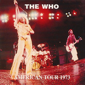 The Who - American Tour 1973 - CD - 12-04-73