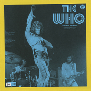 The Who - Pinball Wizard - 07-07-70 - LP