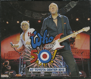 The Who Hits 50! At Toyota Center 2015 - CD 