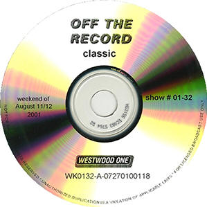Off The Record Classic - August 11/12, 2001