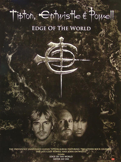 John Entwistle - Tipton, Entwistle & Powell - Edge Of The World - 2006 USA (Promo)