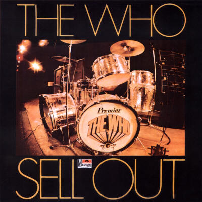 The Who - The Who Sell Out/Drum Cover - 2011 USA (Reproduction from Album Cover)