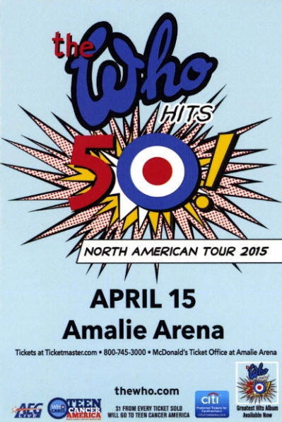 The Who Hit's 50 - USA Tour 2015 - April 15 - Amalie Arena - Tampa, FL USA Flyer