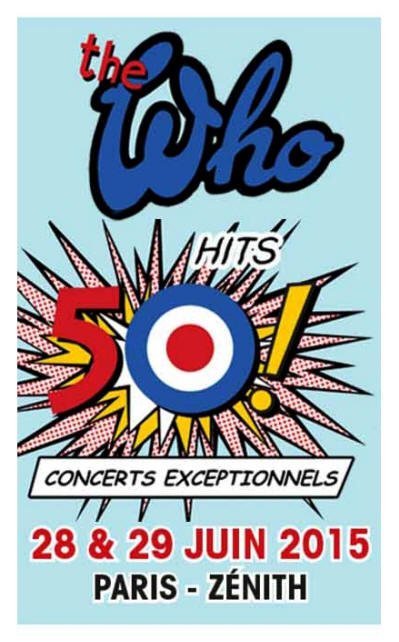 The Who - Zenith, Paris - June 28 & 29, 2015 France (Promo)