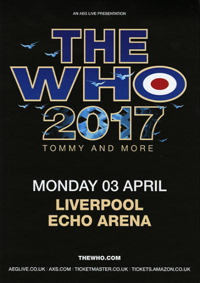 The Who 2017 - Tommy And More - April 3, 2017 - Liverpool Echo Arena UK