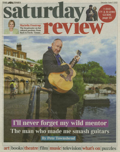 Pete Townshend - UK - The Times: Saturday Review - June 5, 2021