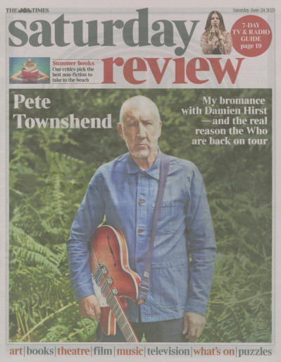 Pete Townshend - UK - Saturday Review - June 24, 2023 Magazine