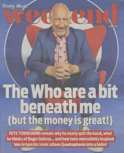 Pete Townshend - UK - Daily Mail Weekend - May 10, 2025