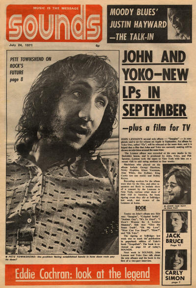 Pete Townshend - UK - Sounds - July 24, 1971