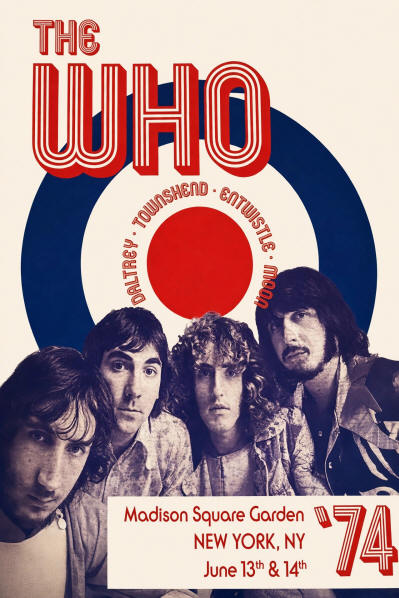 The Who - Madison Square Garden - New York - June 13 & 14 - 1974 - Poster