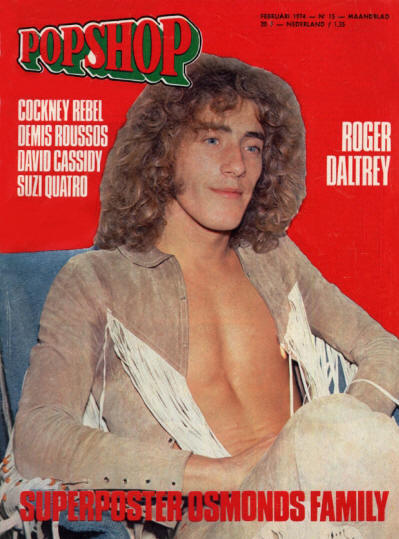 Roger Daltrey - Holland - Popshop - February, 1974