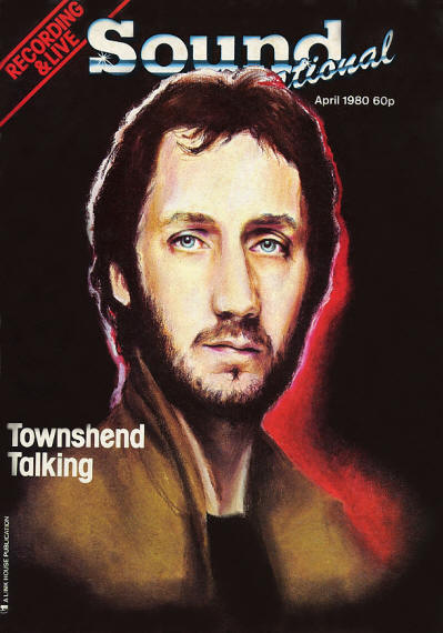 Pete Townshend - UK - Sound International - April, 1980 