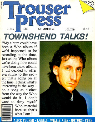 Pete Townshend - USA - Trouser Press - July, 1980 