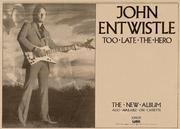 John Entwistle - Too Late The Hero - 1981 UK
