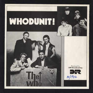 The Who - Whodunit - December 17, 1982