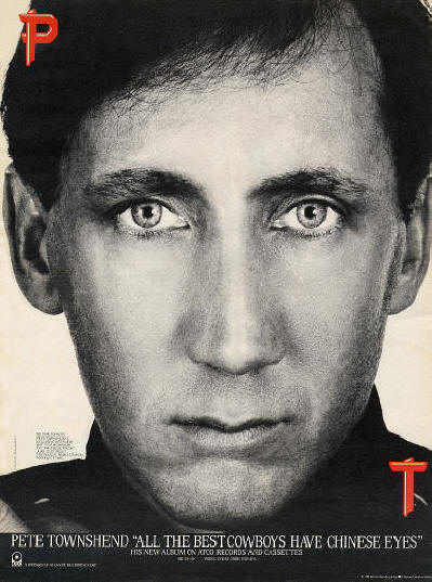 Pete Townshend - All The Best Cowboys Have Chinese Eyes - 1982 USA