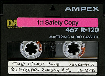 The Who Live Remasters Safety DAT - Metropolis