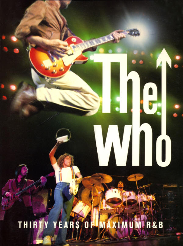 The Who - 30 Years Of Maximum R&B - 1994 USA Press Kit