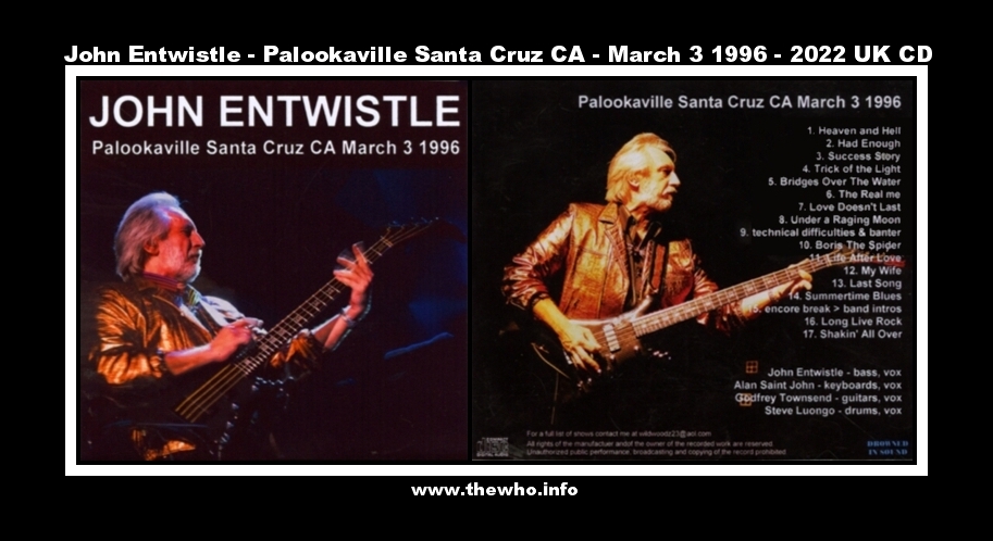 John Entwistle- Palookaville Santa Cruz CA - March 3 1996 - 2022 UK CD 