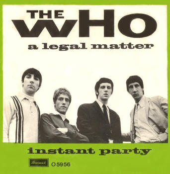 The Who - A Legal Matter/Instant Party - 1966 Denmark 45