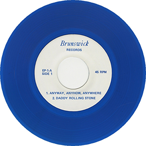 The Who - Anyway, Anyhow, Anywhere, Daddy Rolling Stone, The Last Time, Under My Thumb - 1967 USA 45 (Pirate - Blue Vinyl)