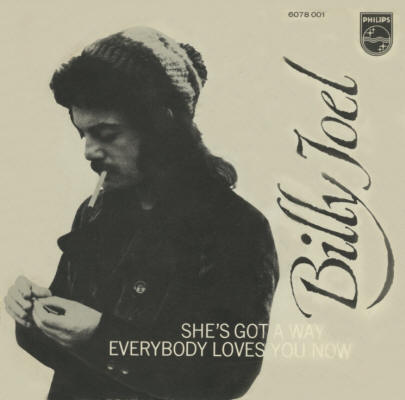 Billy Joel - She's Got A Way / Everybody Loves You Now - 1972 Holland 45