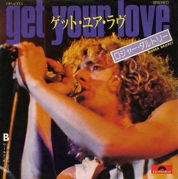 Roger Daltrey - Get Your Love - 1975 Japan 45