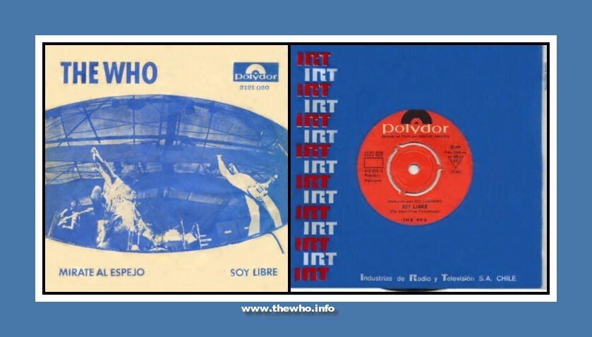 The Who - I'm Free / Go To The Mirror - 1969 Chile 45