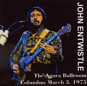 John Entwistle - The Agora Ballroom Columbus - CD