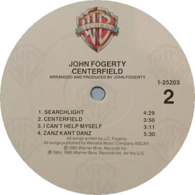 John Fogerty - Centerfield - 1985 USA LP - Original Label With Zanz Kant Danz