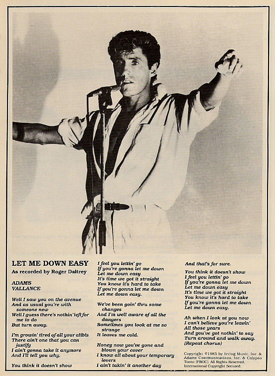 1985 Roger Daltrey Lyrics for "Let Me Down Easy"