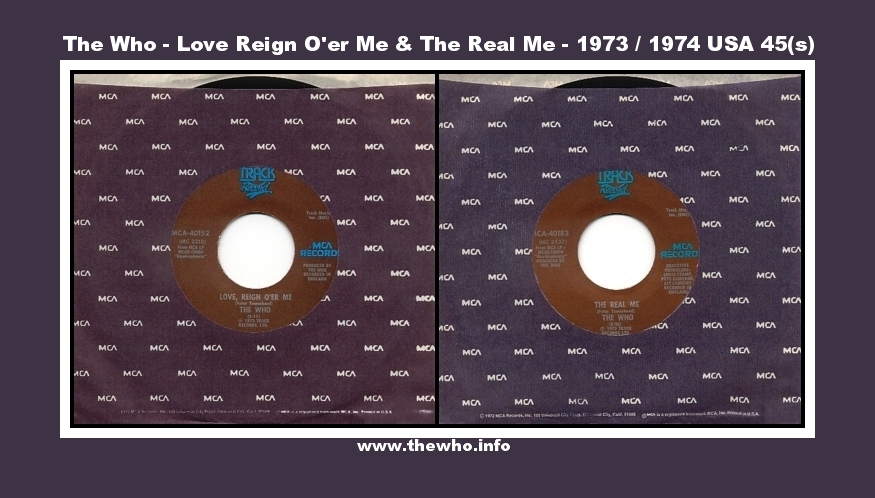 The Who - Love Reign O'er Me & The Real Me - 1973 / 1974 USA 45(s)