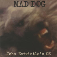 John Entwistle - Mad Dog - 2024 UK CD