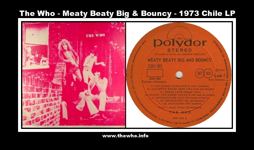 The Who - Meaty Beaty Big & Bouncy - 1973 Chile LP