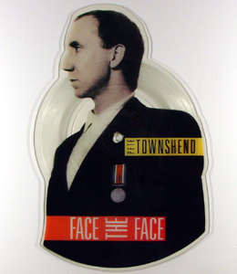 Pete Townshend - Face The Face - 1985 45 Picture Disc