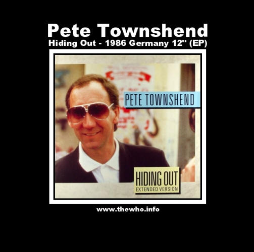 Pete Townshend - Hiding Out - 1986 Germany 12" (EP)