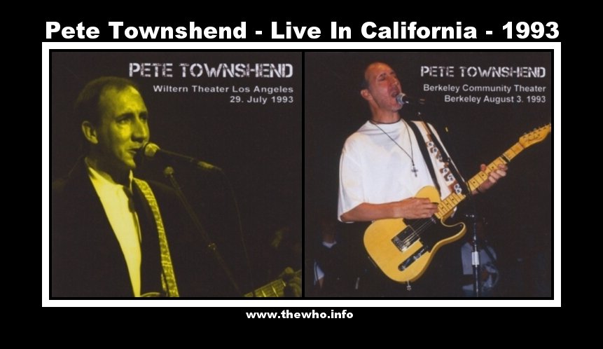 Pete Townshend - Live In California - 1993