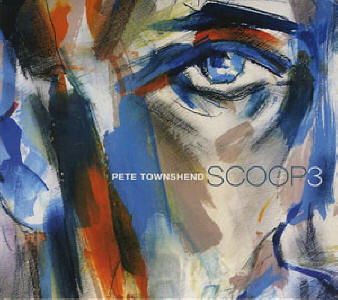 Pete Townshend - Scoop 3 - 2017 UK CD