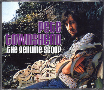 Pete Townshend - The Geniune Scoop - CD