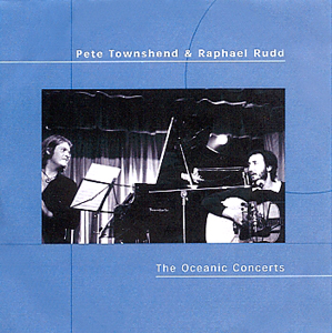 Pete Townshend - The Oceanic Concerts