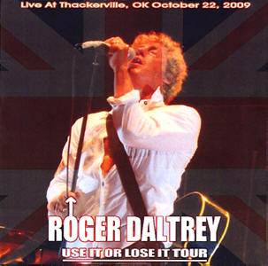 Roger Daltrey - Live At Thackerville, OK - October 22, 2009 - CD