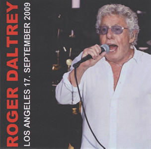 Roger Daltrey - Los Angeles - 17 September, 2009 