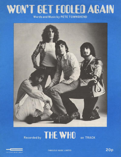 The Who - UK - Won't Get Fooled Again - 1971