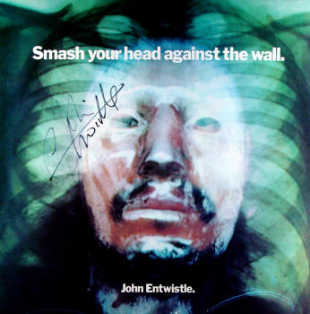 John Entwistle - Smash Your Head Against The Wall - 1971 UK LP (Autographed)