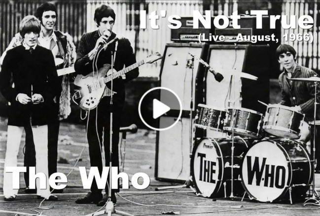 The Who - It's Not True - Live August, 1966
