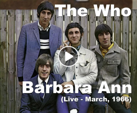The Who - Barbara Ann - Live - March, 1965