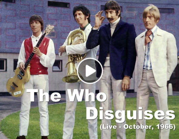 The Who - Disguises - Live - October, 1966